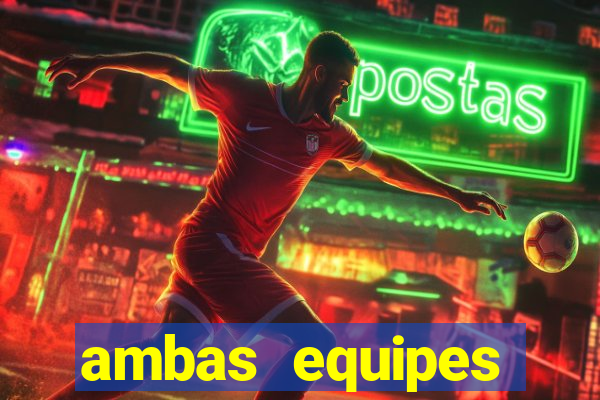 ambas equipes marcam ou mais de 2.5